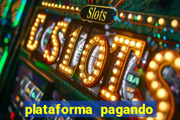 plataforma pagando no cadastro saque free